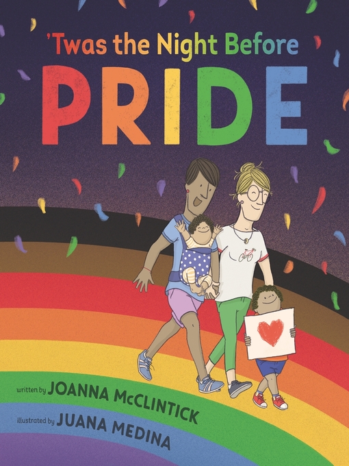 Title details for 'Twas the Night Before Pride by Joanna McClintick - Available